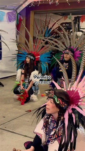 Permiso”Danza Azteca OLLIN,12/13/2025,Los B Ca #alavirgen #tradiciones