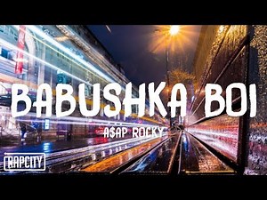 A$AP Rocky - Babushka Boi (Lyrics)