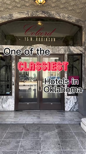 Exploring the Beauty of Colcord Hotel in Oklahoma City