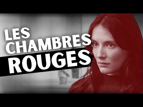 Les Chambres Rouges - Incompréhension déstabilisante