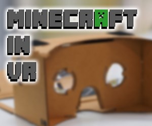 Play Minecraft in VR Right Now (PC Only)