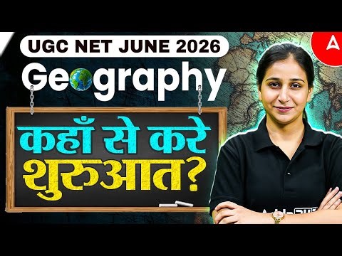 UGC NET Geography | How To Start UGC NET Geography Preparation 2026 By Preeti Mam