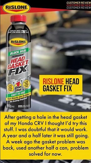 Customer Review - RISLONE Block Seal Permanent Head Gasket Fix