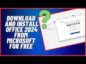 Download and Install Office 2024 From Microsoft For Free
