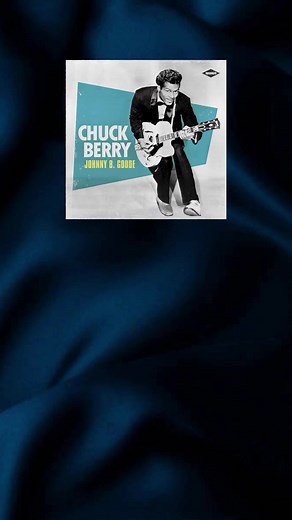 Chuck Berry - Johnny B. Goode Song and Lyrics