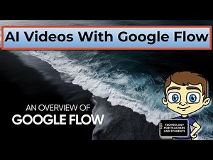 Google Flow Tutorial | Make AI Videos Free