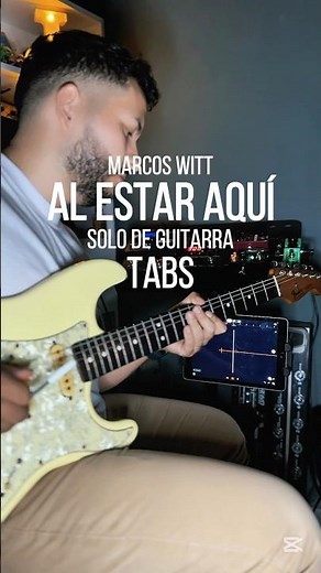 Al estar aquí / Marcos witt solo de guitarra TABS #guitar #guitarristaslatinos #tutorial #viral