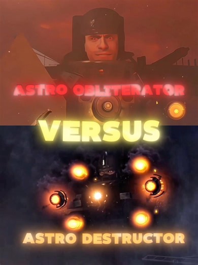 Astro obliterator vs Astro destructor
