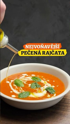 Nejoblíbenější České polévky — Sezóna 1 · Díl 6Polévka z pečených rajčat