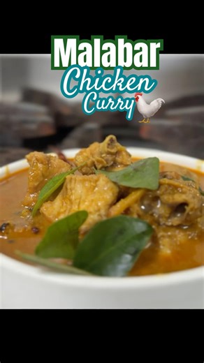 Malabar Chicken Curry🐓