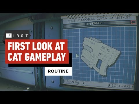 ROUTINE | Cosmonaut Assistance Tool (C.A.T.) | Developer Walkthrough – IGN First