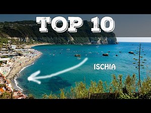 Top 10 most beautiful beaches of ISCHIA