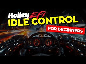 What You Didn't know about IDLE CONTROL with Holley EFI!