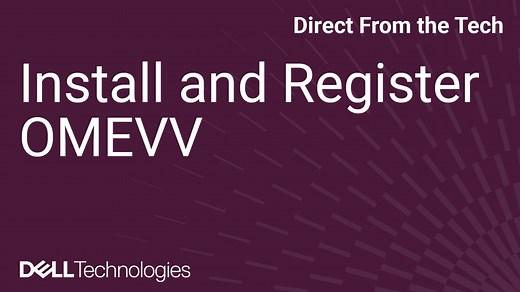 How to Install and Register the OpenManage Enterprise Integration for VMware vCenter Plug-in