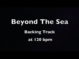 Beyond The Sea (La Mer) - Backing Track