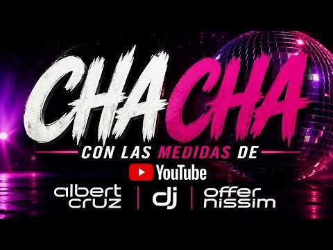 Cha Cha |TekGuarak| Offer Nissim X Albert Cruz Dj