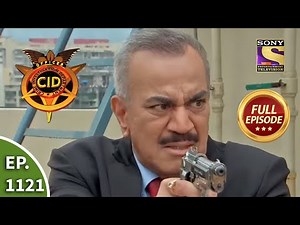 CID - सीआईडी - Ep 1121 - ACP In Danger - Full Episode