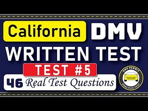 2025 California DMV Written Test 5 | 46 Real Test Questions | California DMV Practice Test