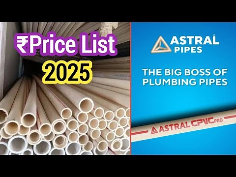 Astral CPVC Pipe Price List 2025 | Latest Plumbing Fittings Rate