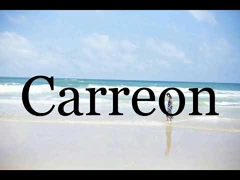 How To Pronounce Carreon🌈🌈🌈🌈🌈🌈Pronunciation Of Carreon