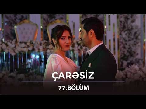Çarəsiz - 77.Bölüm / Anons