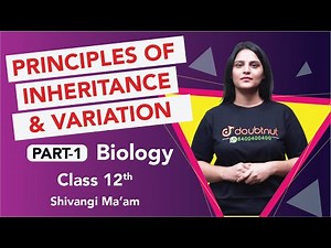 Class 12 Biology | Chapter 5 Principle of Inheritance & Variation | Part 1| Quick Questions Revision
