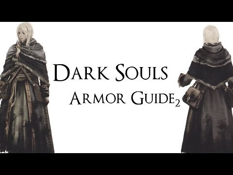 Dark Souls - Armor Guide: Light Sets 1/2