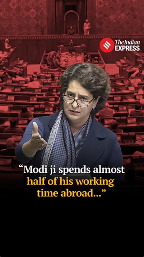 7.8K views · 4.6K reactions | Parliament Winter Session | Responding to the BJP’s criticism of Lok Sabha LoP Rahul Gandhi’s upcoming visit to Germany, Congress MP Priyanka Gandhi Vadra said, “Modi ji spends almost half of his working time abroad. Why question the Leader of the Opposition’s visit?” | Indian Express | Facebook