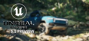 Unreal Engine 5.2 Looks Like Real Life: Epic Games Releases New…