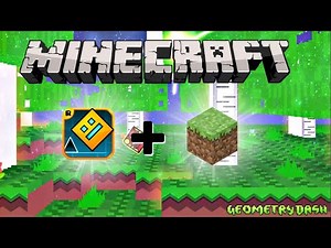GD - Minecraft - BEST GEOMETRY DASH LEVEL!