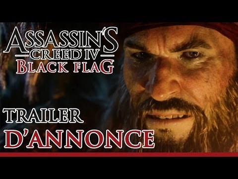 Assassin's Creed 4 Black Flag - Trailer d'annonce [FR - OFFICIEL]