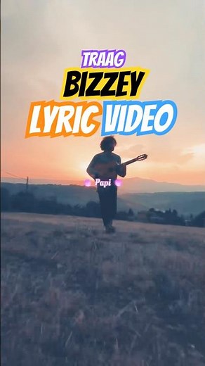 Traag - Bizzey (papi song) | lyrics video | English songs