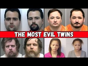 The MOST EVIL Twins Who Committed Shocking Crimes