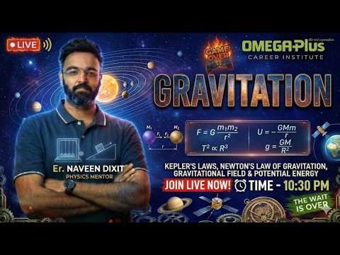 Everything About GRAVITATION for NEET 2026! 🍎🌎 (Full Chapter Revision)