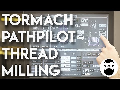 Thread Milling in PathPilot
