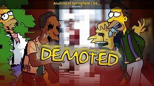 Anarchy at Springfield | DEMOTED | S1E1 Mod for Friday Night Funkin' | FNF Mods