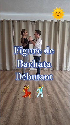 Tuto - Figure de Bachata Débutant (Beginner)💃🕺🌞