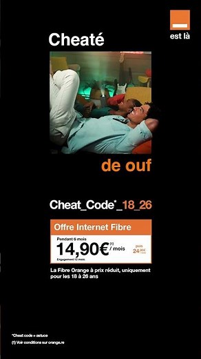 Orange CheatCode 18_26 | Offre Fibre : jusqu'à 15€ de remise par mois pour les jeunes de 18 à 26 ans