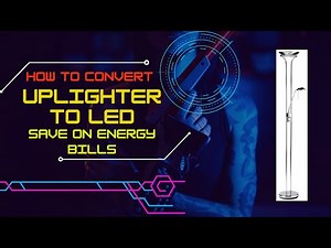 How to convert halogen uplighter's to LED