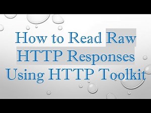How to Read Raw HTTP Responses Using HTTP Toolkit