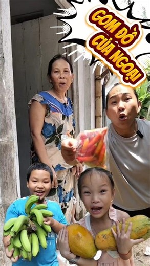 Gom đồ của ngoại #shortvideo #funny