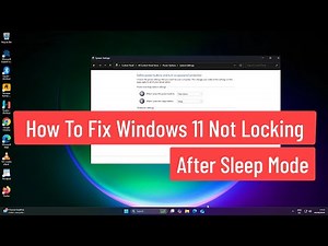 How to Fix Windows 11 Not Locking After Sleep Mode