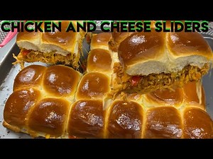 Chicken sliders | How to make chicken sliders | Hawaiian rolls recipe | chicken and cheese Sliders