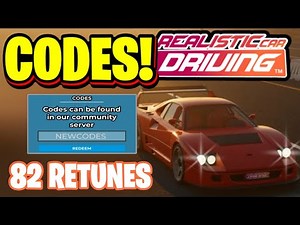 *NEW* ALL WORKING 82 RETUNES UPDATE CODES FOR REALISTIC CAR DRIVING! REALISTIC CAR DRIVING CODES