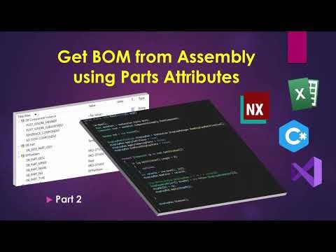 #2 : How to Export a Bill of Materials (BOM) in NX using NXOpen and C#