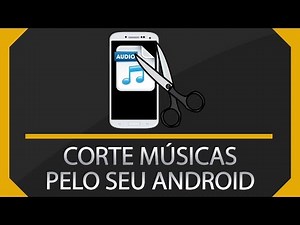 How to cut songs on Android