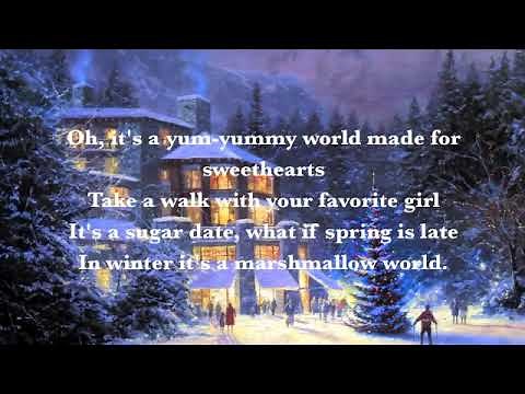 A Marshmallow World by Dean Martin Lyrics