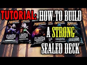 MTG - Guide to build a STRONG sealed Deck! **TUTORIAL** Part 1