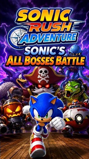 Sonic Rush - Sonic All Boss Battle - (2005) [Nintendo DS] [Index 040]