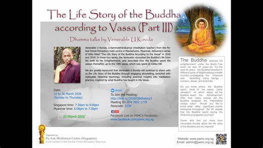 20260325 The Life Story Of The Buddha According To Vassa Part III 04 - Ven Kovida